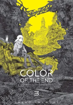 The Color of the End: Mission in the Apocalypse, Vol. 3