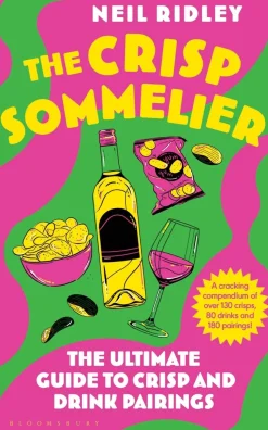 The Crisp Sommelier: The Ultimate Guide to Crisp and Drink Pairings