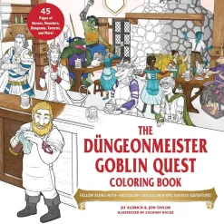 The Dungeonmeister Goblin Quest Coloring Book: Follow Along with-and Color-This All-New RPG Fantasy Adventure!