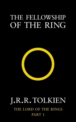 The Fellowship of the Ring (The Lord of the Rings, Book 1)