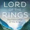 The Fellowship of the Ring (The Lord of the Rings, Book 1)