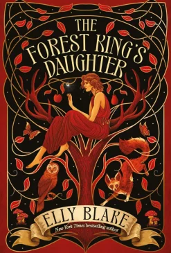 The Forest King's Daughter: an enemies-to-forbidden-lovers fantasy romance from the New York Times bestselling author of Frostblood
