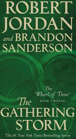 The Gathering Storm: Book Twelve of the Wheel of Time