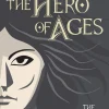 The Hero of Ages: Mistborn Book Three