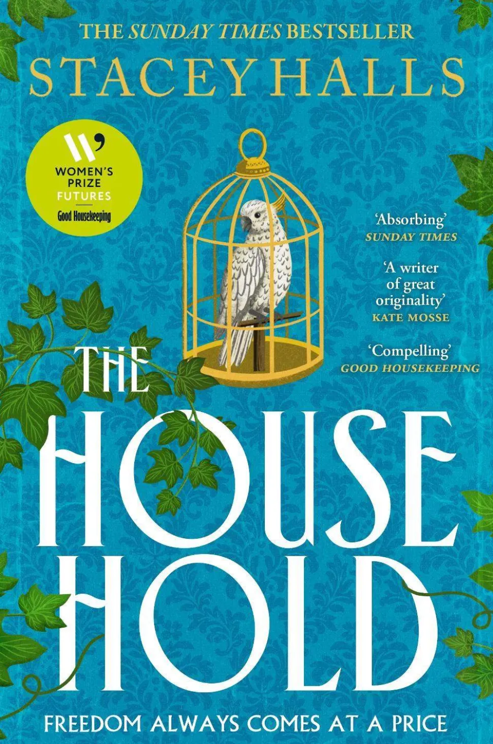 The Household: The utterly captivating, page-turning Sunday Times bestseller from the author of THE FAMILIARS