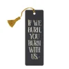 The Hunger Games: You Burn with Us Bookmark