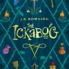The Ickabog: A warm and witty fairy-tale adventure to entertain the whole family