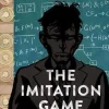 The Imitation Game: Alan Turing Decoded
