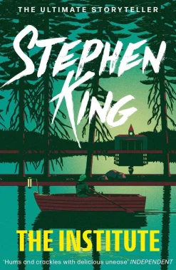 The Institute: An epic thriller from the No.1 bestseller and an acclaimed TV series