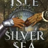 The Isle in the Silver Sea
