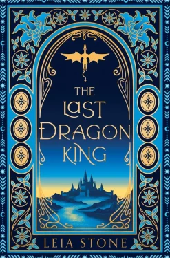 The Last Dragon King (The Kings of Avalier, Book 1)