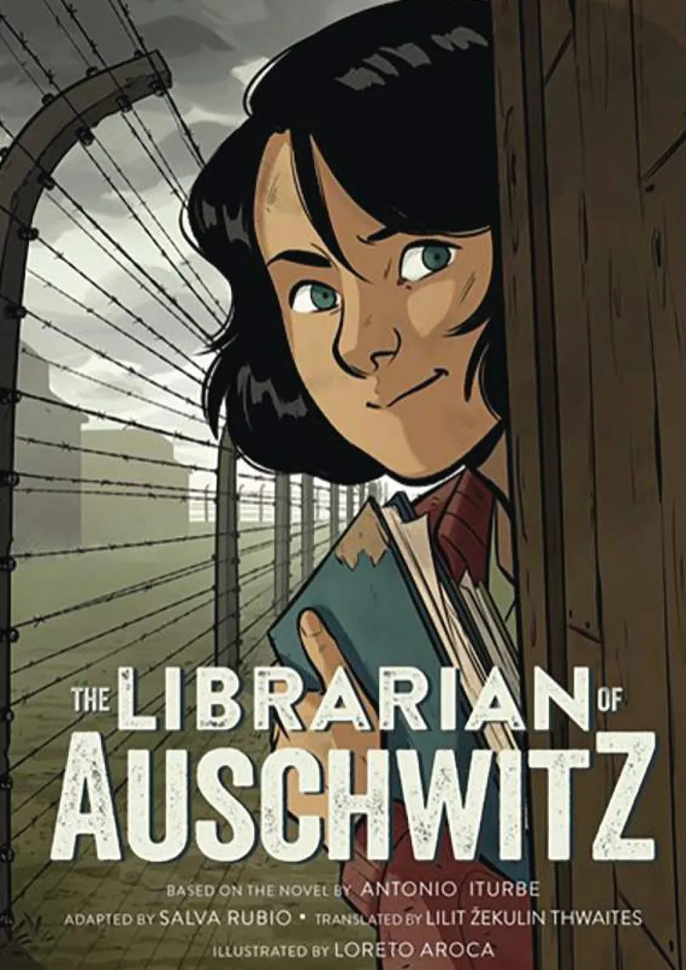 The Librarian of Auschwitz: The Graphic Novel