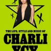 The Life, Style and Music of Charli XCX: Cultural Agenda Setter and Brat Icon