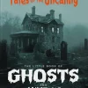 The Little Book of Ghosts and Hauntings: Tales of the Uncanny