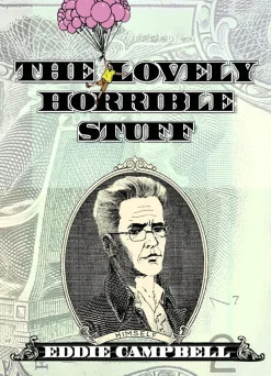 The Lovely Horrible Stuff