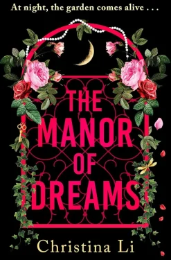 The Manor of Dreams: A totally addictive gothic page-turner