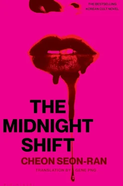The Midnight Shift: The Korean Bestselling Cult Novel