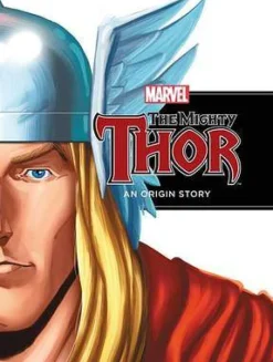 The Mighty Thor: An Origin Story