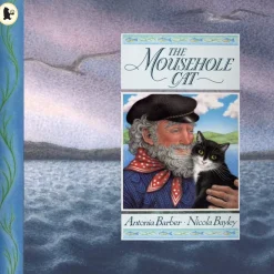 The Mousehole Cat: A classic Cornish tale – the perfect gift for any young cat-lover