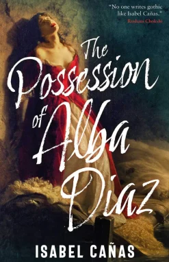 The Possession of Alba Díaz