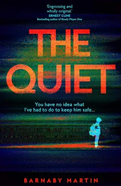 The Quiet