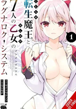 The Ragnarok System of the Desperate Reincarnated Demon Lord and the Seven Aggressive Maidens, Vol. 1