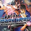 The Raven Dark Hero vol. 1