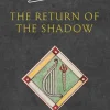 The Return of the Shadow (The History of Middle-earth, Book 6)