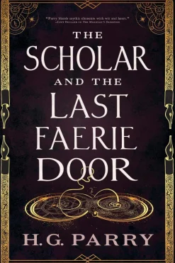 The Scholar and the Last Faerie Door