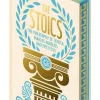 The Stoics: The Philosophy of Seneca, Epictetus and Marcus Aurelius