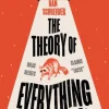 The Theory of Everything Else: A Voyage into the World of the Weird
