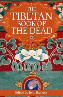 The Tibetan Book of the Dead