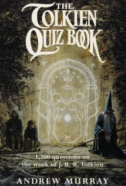 The Tolkien Quiz Book