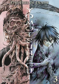 The Tree of Death: Yomotsuhegui Vol. 3