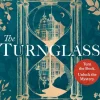 The Turnglass: The Sunday Times Bestseller - turn the book, uncover the mystery