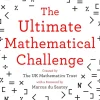The Ultimate Mathematical Challenge: Over 365 puzzles to test your wits and excite your mind
