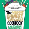 The Veggie Chinese Takeaway Cookbook: Wok, No Meat? Over 70 Vegan and Vegetarian Takeaway Classics