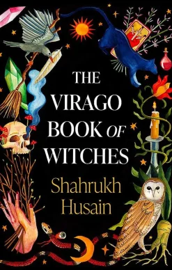 The Virago Book Of Witches