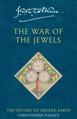 The War of the Jewels (The History of Middle-earth, Book 11)