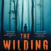 The Wilding: A perfect horror thriller from a new master of the genre