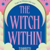 The Witch Within: Discover The Type of Witch You Are