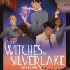 The Witches of Silverlake Volume One