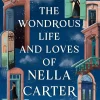 The Wondrous Life and Loves of Nella Carter