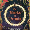 The Works of Vermin