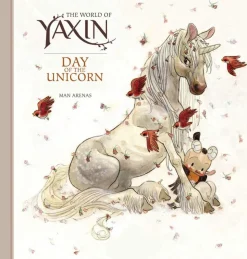 The World of Yaxin: Day of the Unicorn