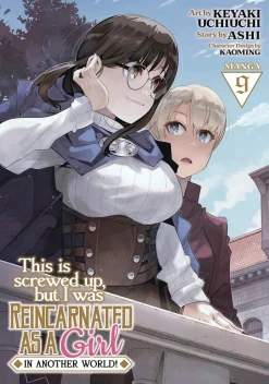This Is Screwed Up, but I Was Reincarnated as a GIRL in Another World! Vol. 8