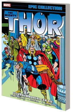 Thor Epic Collection: Even an Immortal Can Die