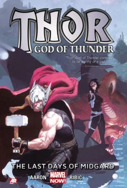 Thor: God of Thunder Volume 4: The Last Days of Midgard (Marvel Now)