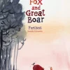 Tiny Fox and Great Boar Book Two: Furthest: Volume 2