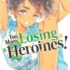 Too Many Losing Heroines! (Manga) Vol. 4